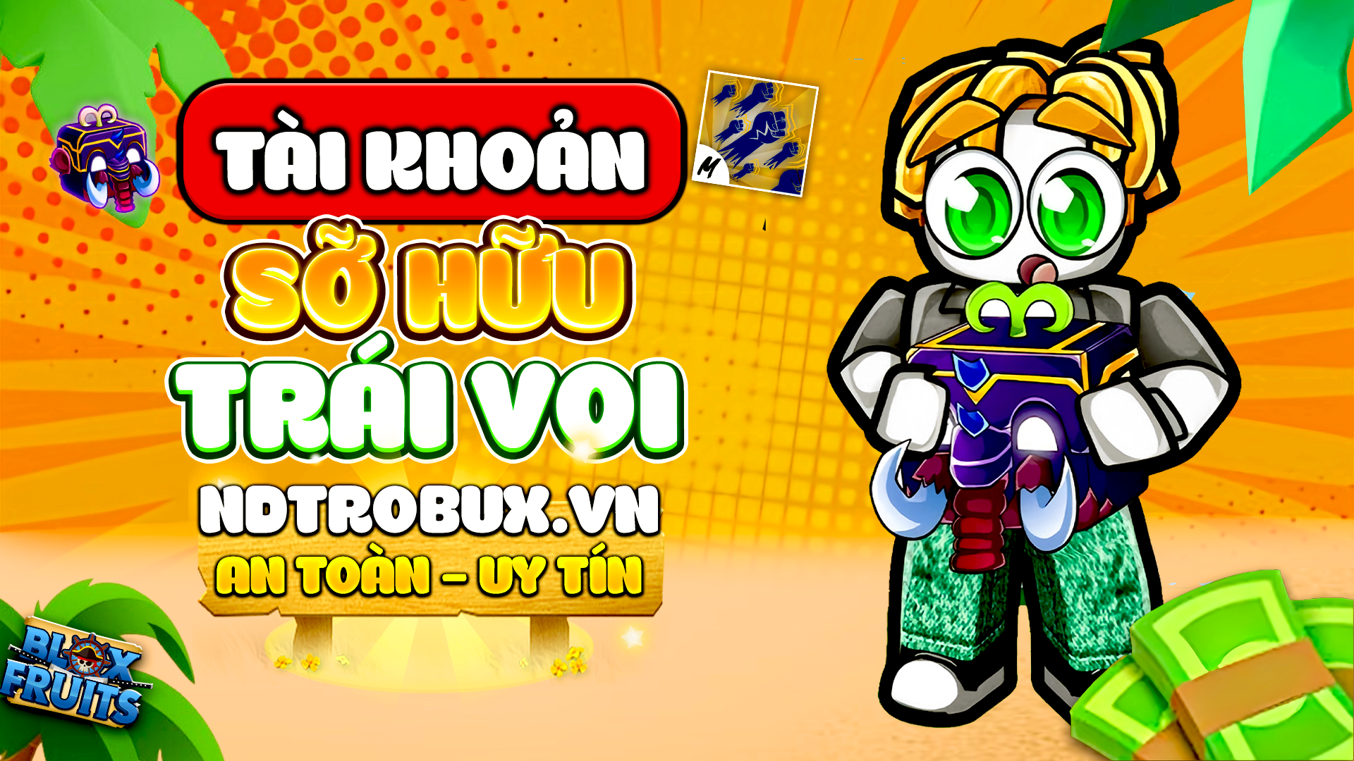 Acc Max Level + 100% Godhuman + Trái Voi Rương