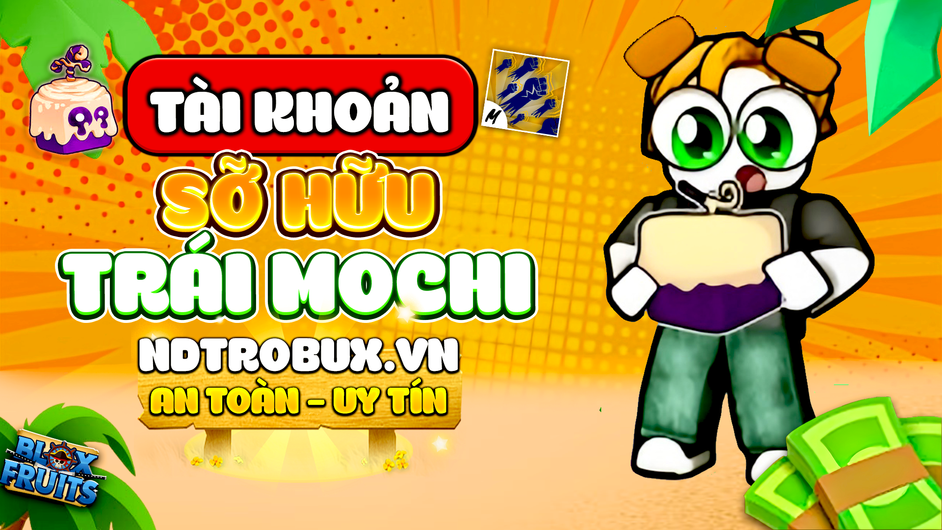 Acc Max Level + 100% Godhuman + Trái Mochi Rương