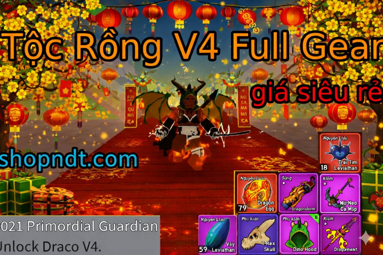 Tộc Rồng V4 Full Gear